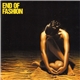 End Of Fashion - End Of Fashion